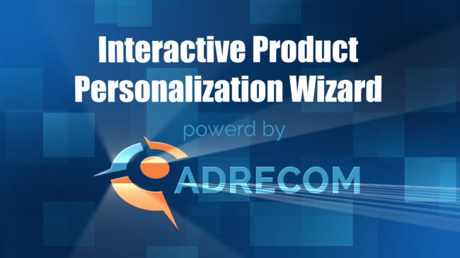 Interactive Product Personalization Wizard | ADRECOM